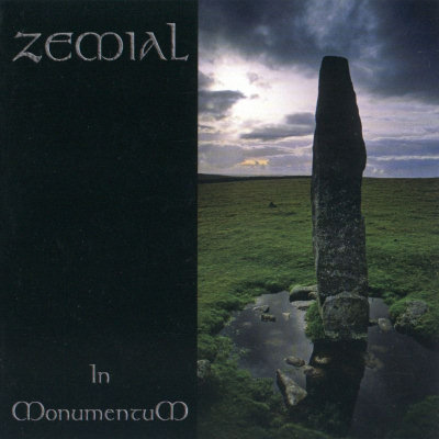 Zemial: "In Monumentum" – 2006